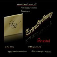 LW - Extraordinary Revisited