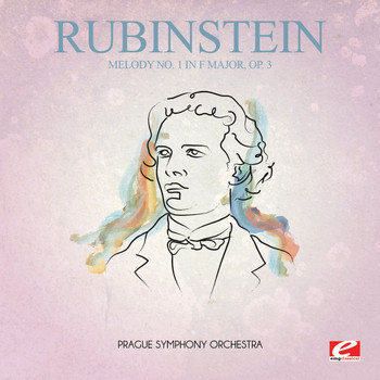 Anton Rubinstein - Rubinstein: Melody No. 1 in F Major, Op. 3 (Digitally Remastered)