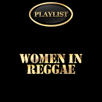 Various Artists - Women in Reggae Playlist