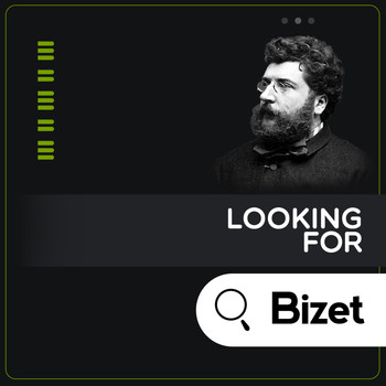Various Artists - Looking for Bizet