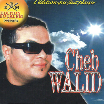 Cheb Walid - Mldiabatna