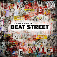 Lissat & Voltaxx - Beat Street