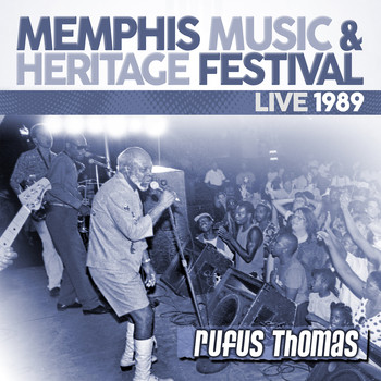 Rufus Thomas - Live: 1989 Memphis Music & Heritage Festival