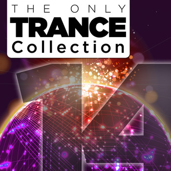 Various Artists - The Only Trance Collection 14