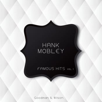 Hank Mobley - Famous Hits