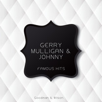 Gerry Mulligan & Johnny Hodges - Famous Hits