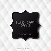 Blind Gary Davis - Famous Hits