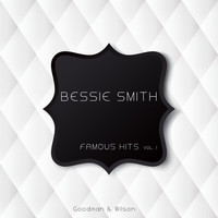 Bessie Smith - Famous Hits