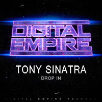 Tony Sinatra - Drop In