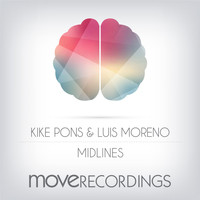 Kike Pons & Luis Moreno - Midlines