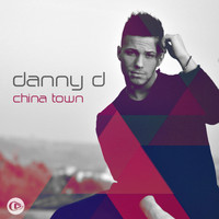 Danny D - China Town