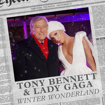 Tony Bennett, Lady Gaga - Winter Wonderland