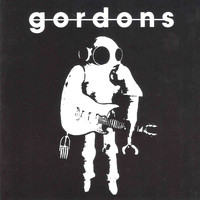The Gordons - The Gordons 1st Album + Future Shock EP