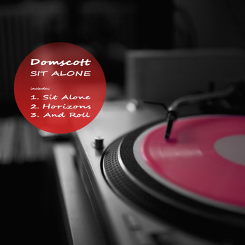 Domscott - Sit Alone EP