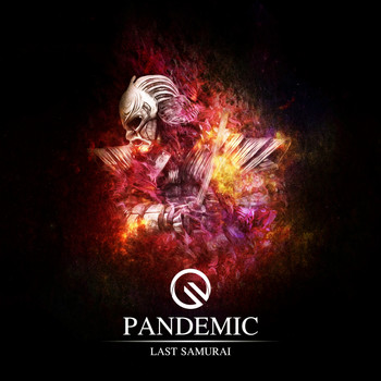 Pandemic - Last Samurai EP