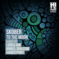 Skober - To The Moon