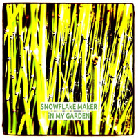 Snowflake Maker - In My Garden