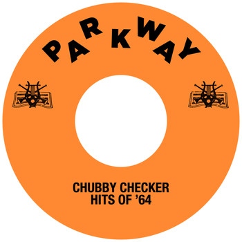 Chubby Checker - Hits Of '64