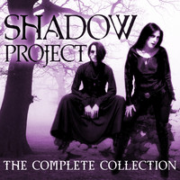 SHADOW PROJECT - The Complete Collection