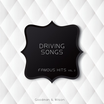 Various Artists - Driving Songs Famous Hits Vol. 2