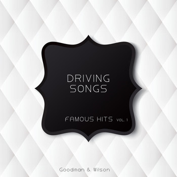 Various Artists - Driving Songs Famous Hits Vol. 1