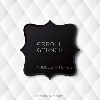 Erroll Garner - Famous Hits