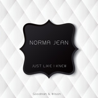 Norma Jean - Just Like I Knew