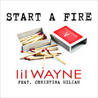 Lil Wayne - Start A Fire