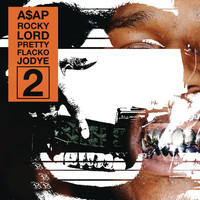 A$AP Rocky - Lord Pretty Flacko Jodye 2 (LPFJ2) (Explicit)