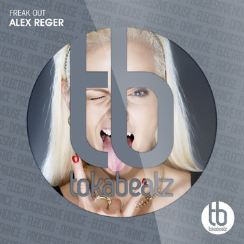 Alex Reger - Freak Out