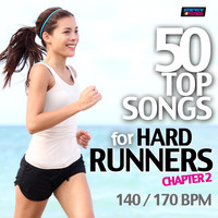 D'Mixmasters - 50 Top Songs For Hard Runners - 140/170 BPM Chapter 2