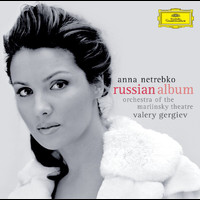 Anna Netrebko, Mariinsky Orchestra, Valery Gergiev - The Russian Album (eDeluxe, w/o Video)