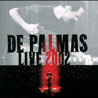 De Palmas - Live 2002
