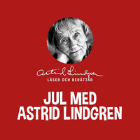 Astrid Lindgren - Jul med Astrid Lindgren