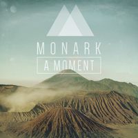 Monark - A Moment (Protoculture Remix)