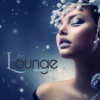 Various Artists - L for LOUNGE The Chill Out Selection