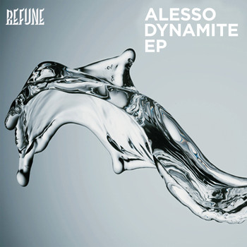 Alesso - Dynamite EP