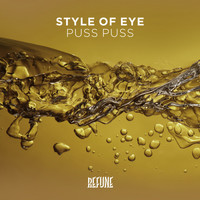 Style Of Eye - Puss Puss