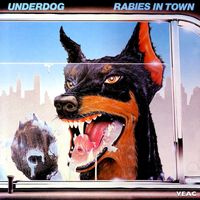 Underdog - Rabies in Town