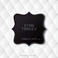 Stan Tracey - Famous Hits