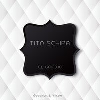 Tito Schipa - El Gaucho