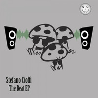 Stefano Cioffi - The Beat EP