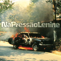 Lenine - Na Pressão