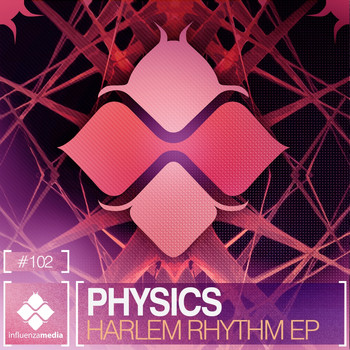 Physics - Harlem Rhythm EP