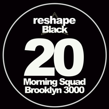 Morning Squad - Brooklyn 3000