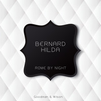 Bernard Hilda - Rome By Night
