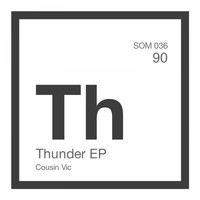 Cousin Vic - Thunder EP