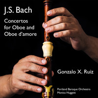 Gonzalo X. Ruiz - Concertos for Oboe and Oboe d’amore
