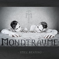 Mondtraüme - Still Beating - EP