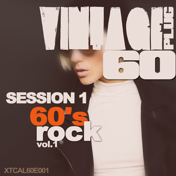 Various Artists - Vintage Plug 60: Session 1 - 60's Rock, Vol. 1